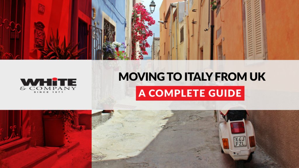 Moving to Italy from UK - A Complete Guide