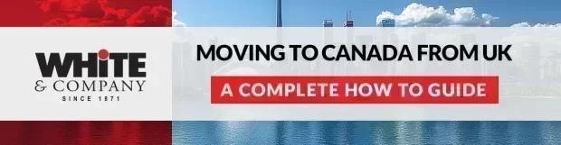 Moving to Canada from UK – A Complete How to Guide