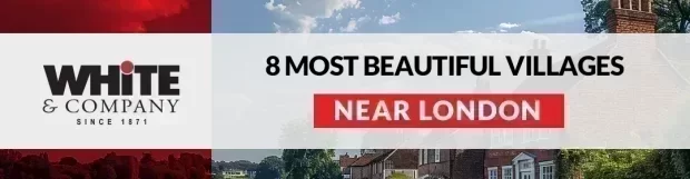 8 Most Beautiful Villages Near London