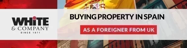 Buying Property in Spain as a Foreigner from UK