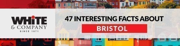 47 Interesting Facts about Bristol