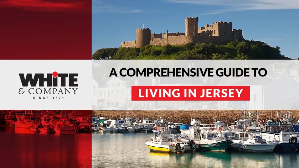 The Ultimate Guide to Living in Jersey - 10 Things You Need to Know