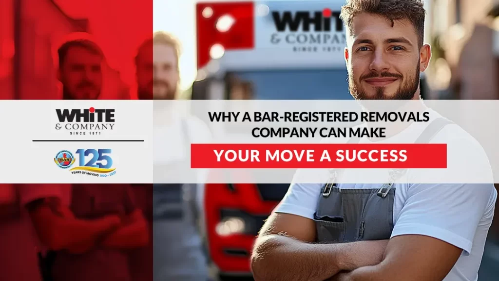 Why a BAR-Registered Removals Company Can Make Your Move a Success