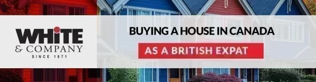 Buying a House in Canada as a British Expat