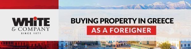 Buying Property in Greece as a Foreigner